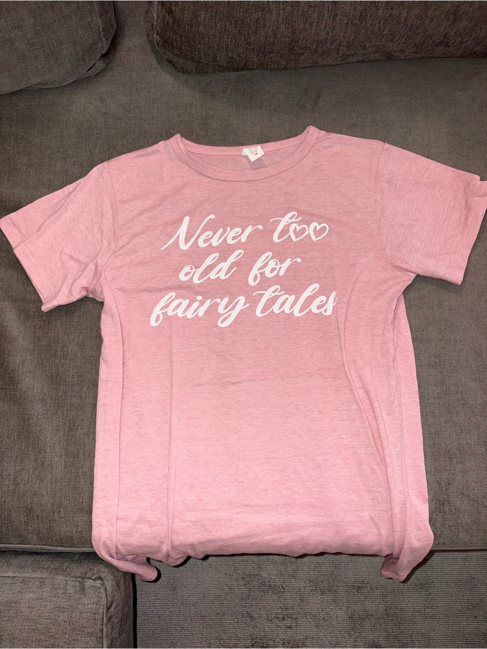 Womns’s Pink 'Never Too Old for Fairy Tales' Graphic Tee